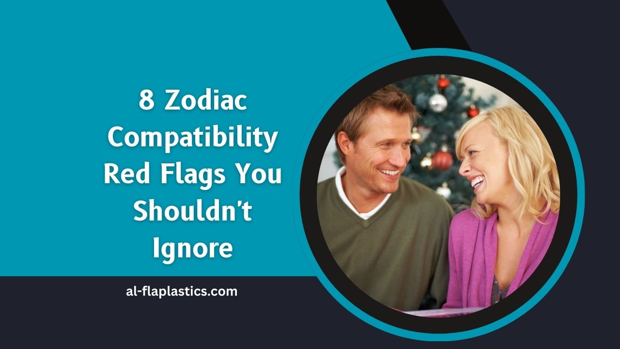 8 Zodiac Compatibility Red Flags You Shouldn’t Ignore